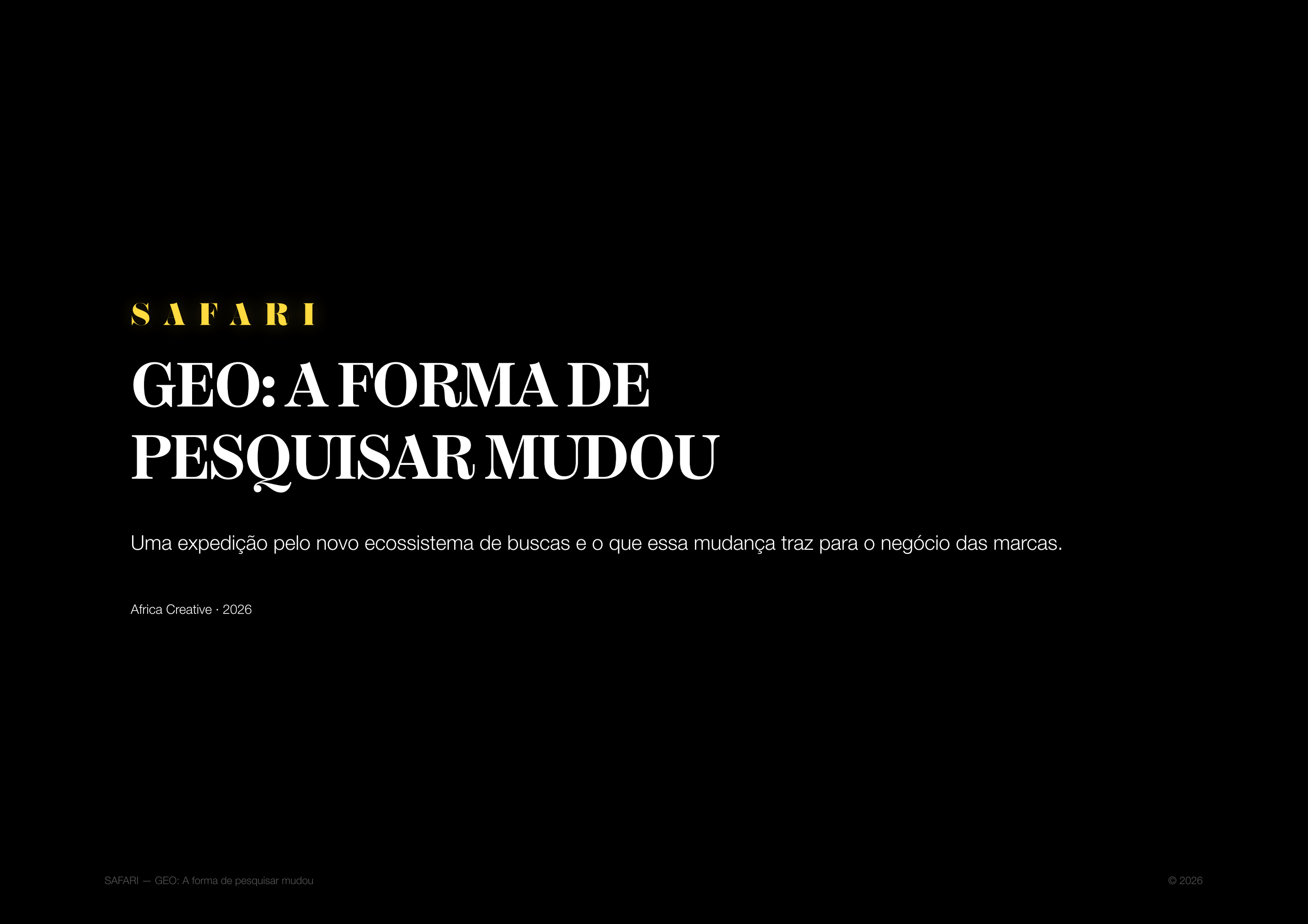 Capa do Estudo SAFARI GEO: A Forma de Pesquisar Mudou